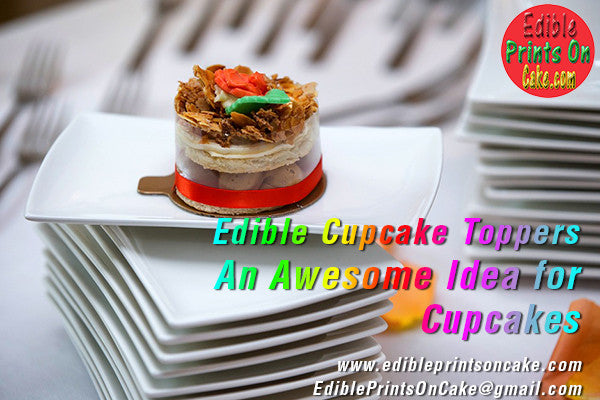 Edible Cupcake Toppers - An Awesome Idea for Cupcakes