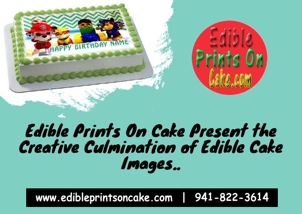 Edible Prints On Cake Present the Creative Culmination of Edible Cake Images