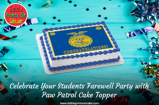 Celebrate Your Students Farewell Party with Paw Patrol Cake Topper