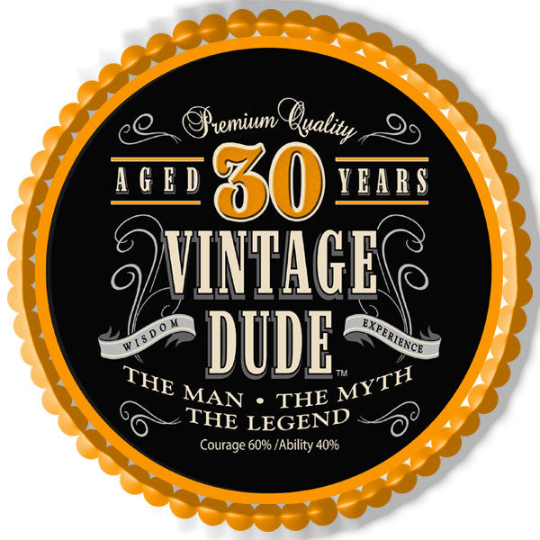 Vintage Dude 30th - Edible Cake Topper OR Cupcake Topper (you can change the age)